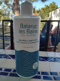 BALARUC LES BAINS EAU THERMALE - Eau micellaire 4-en-1 extrait de rose