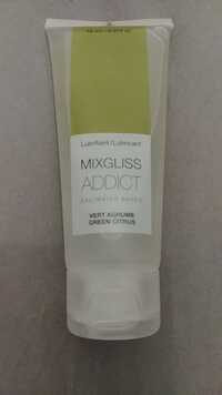 MIXGLISS - Addict - Lubrifiant vert agrume
