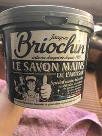 JACQUES BRIOCHIN - Le savon mains de l'artisan