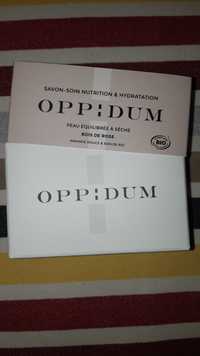 OPPIDUM - Bois de rose - Savon-soin nutrition & hydratation