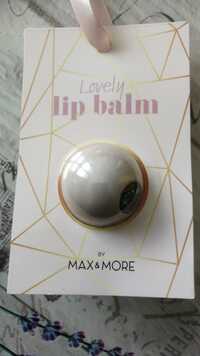 MAX & MORE - Lovely lip balm