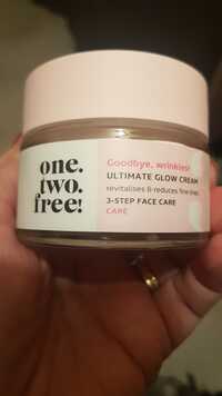 ONE.TWO.FREE! - Ultimate glow cream 