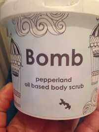 BOMB - Pepperland oil based scrub
