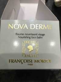 FRANÇOISE MORICE - Nova derme - Baume nourrissant visage