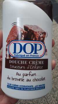 DOP - Douche crème au parfum du brownie au chocolat