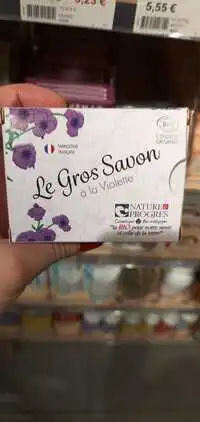 NATURE & PROGRÈS - Le gros savon à la violette