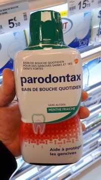 PARODONTAX - Menthe fraîche - Bain de bouche quotidien