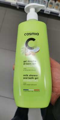 COSMIA - Gel douche et bain lait hydratant