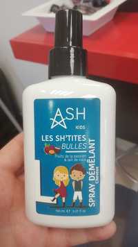 A.S.H - Kids Les sh'tites bulles - Spray démêlant cheveux