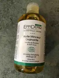 EFFIDERM - Huile Minceur drainante