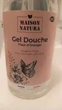 MAISON NATURA - Fleur d'Oranger - Gel douche