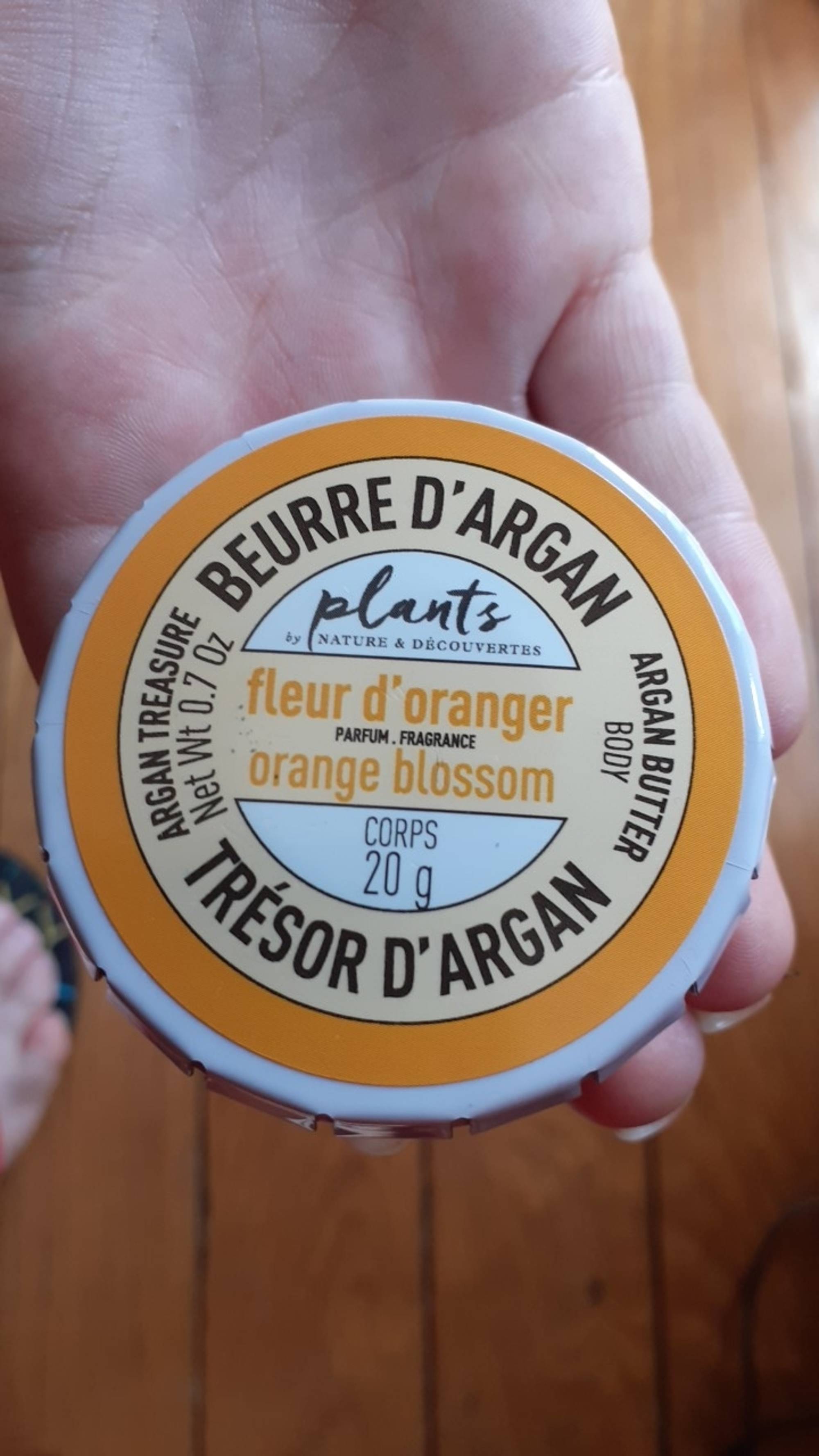 NATURE & DÉCOUVERTES - Fleur d'oranger - Beurre d'argan - Corps