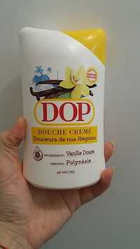 DOP - Vanille douce - Douche crème 