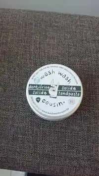 WASH WASH COUSIN - Dentifrice solide