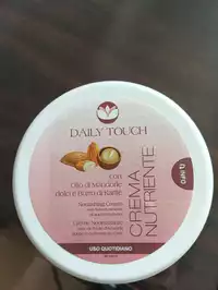 DAILY TOUCH - Crème nourrissante 