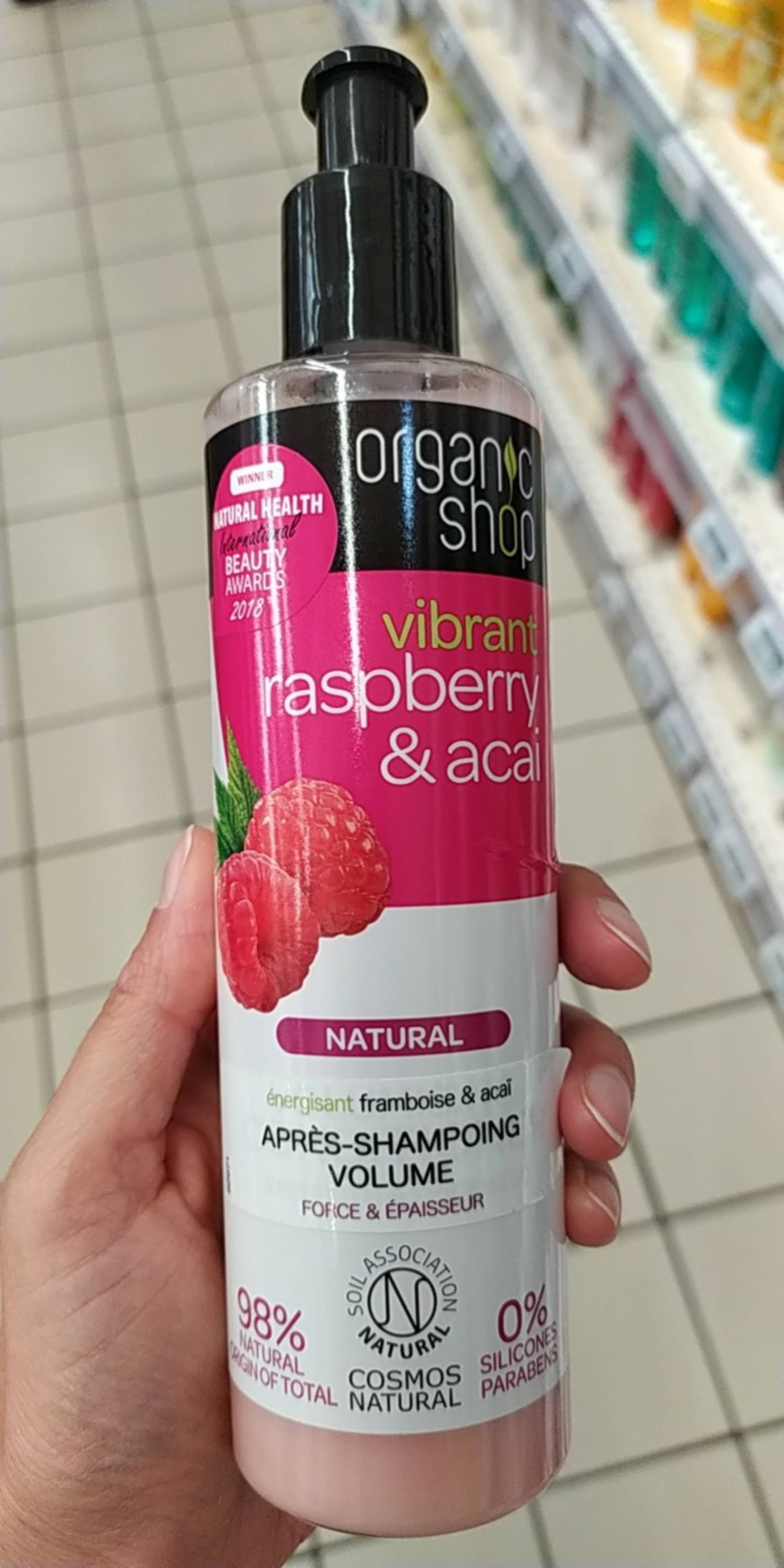 ORGANIC SHOP - Vibrant raspberry & acai - Après shampooing volume