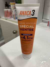 ANACA 3 - Crème minceur spécial ventre 