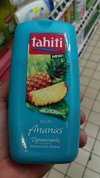 TAHITI - Gel douche Ananas dynamisante