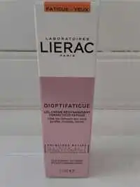 LIÉRAC - Dioptifatigue - Gel-crème redynamisant correcteur fatigue