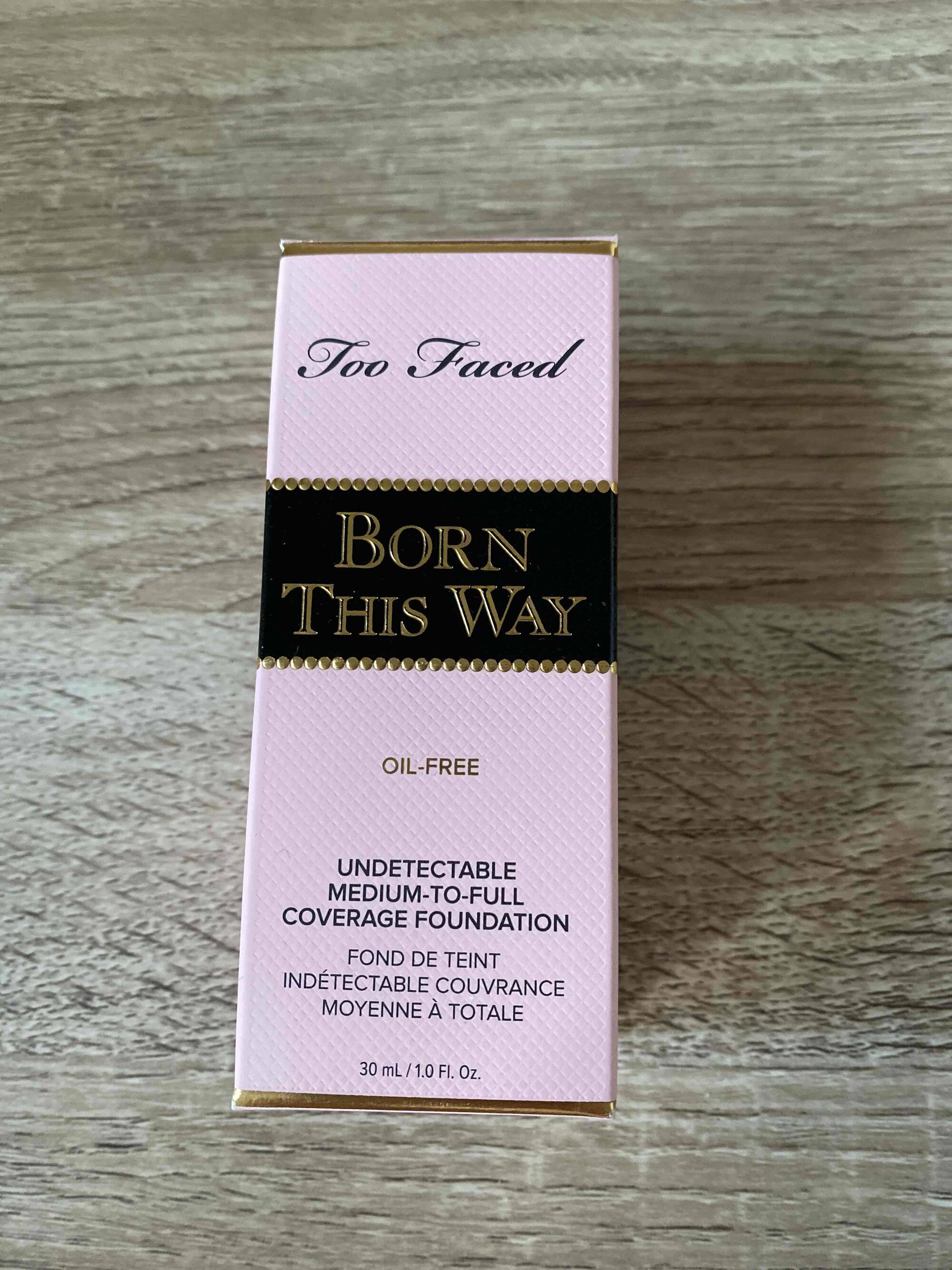 TOO FACED - Born this Way - Fond de teint indétectable couvrance