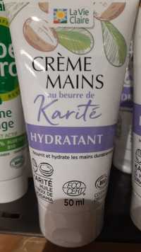 LA VIE CLAIRE - Hydratant - Crème mains au beurre de karité
