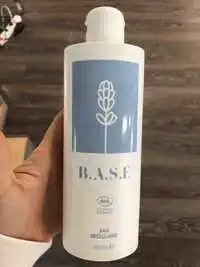 B.A.S.E - Eau micellaire