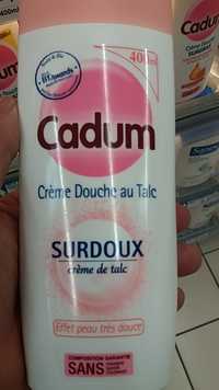 CADUM - Surdoux crème douche au talc