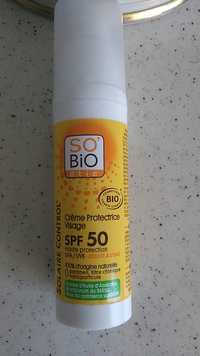 SO'BIO ÉTIC - Crème protectrice visage SPF 50