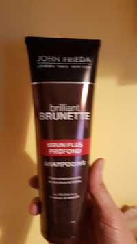 JOHN FRIEDA - Brillant brunette - Shampooings Brun plus profond