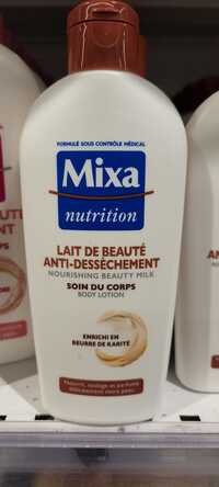 MIXA - Lait de beauté anti-dessèchement