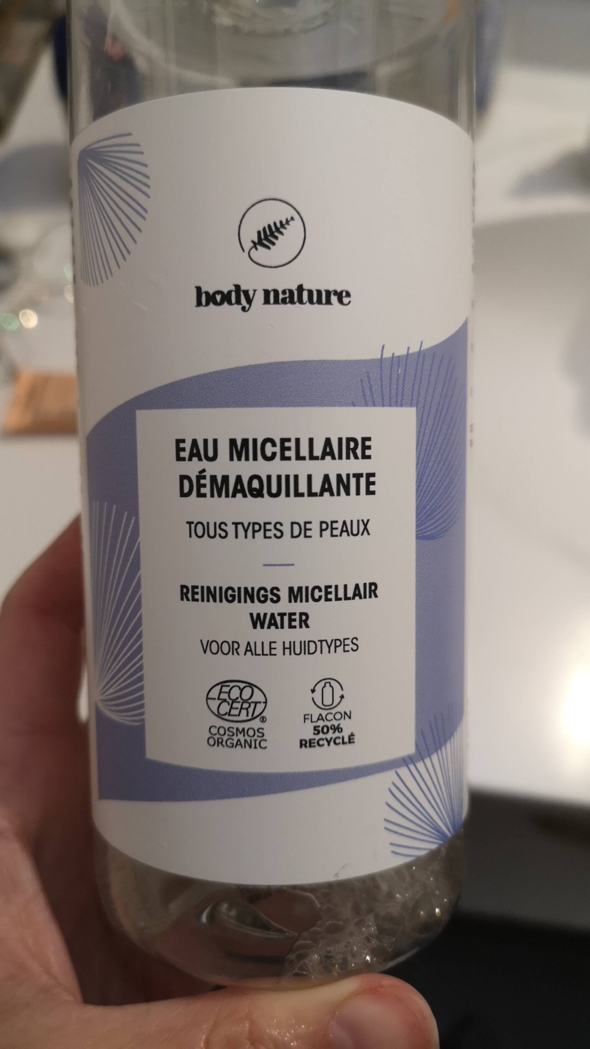 BODY NATURE - Eau micellaire démaquillante tous types de peaux