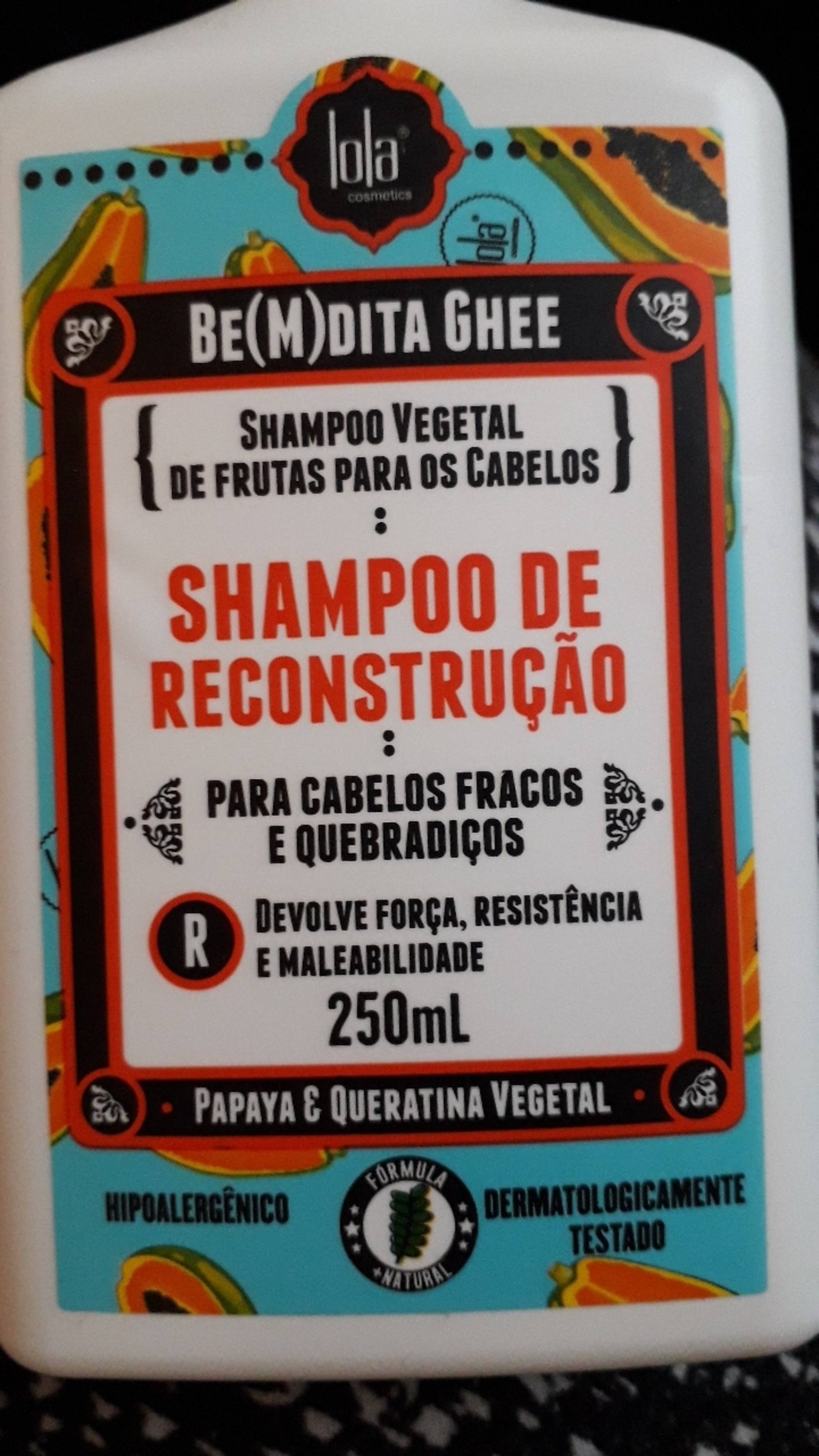 LOLA COSMETICS - Be(M)dita Ghee - Shampoo de reconstrução