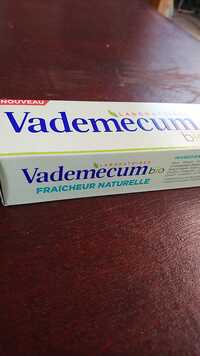 VADEMECUM - Dentifrice fraîcheur naturelle