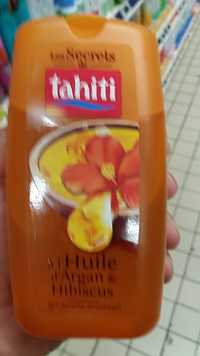 TAHITI - Gel douche huile d'argan & hibiscus