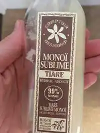 COMPTOIR DES MONOÏ  - Tiare sublime monoï hydrate et adoucit