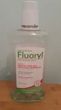 FLUORYL - Bain de bouche - Protection des gencives sensibles