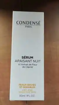 CONDENSÉ - Peaux sèches et sensibles - Sérum apaisant nuit