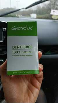 GENCIX - Dentifrice 100% naturel