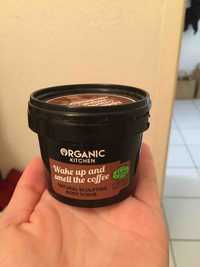 ORGANIC KITCHEN - Wake up and smell the coffee - Body scrub