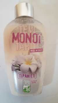 TEVI TAHITI - Monoï tipanier