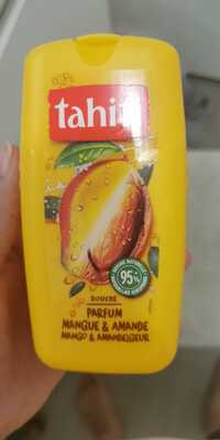 TAHITI - Douche - Parfum mangue & amande