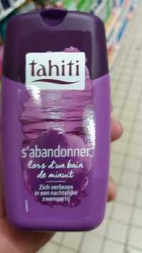 TAHITI - Gel douche s'abandonner lors d'un bain de minuit