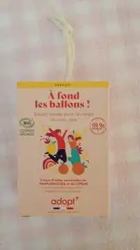 ADOPT' - A fond les ballons ! - Savon solide pour le corps