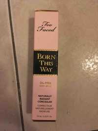 TOO FACED - Born This Way - Correcteur radiant concealer