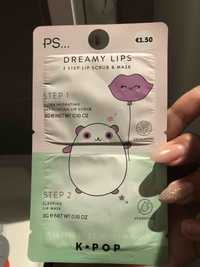 PRIMARK PS... - Dreamy lips - Step lip scrub and mask