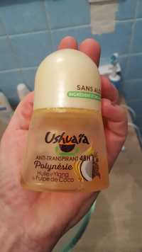 USHUAÏA - Polynésie - Anti-transpirant 48h huile d'ylang & pulple de coco