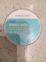 PURE & CARE - Bulles de bain de pieds