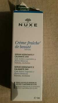NUXE - Crème fraîche de beauté - Serum hidratante y calmante 24h