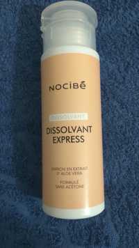 NOCIBÉ - Dissolvant express