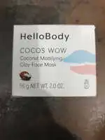 HELLOBODY - Cocos Wow - Clay face mask